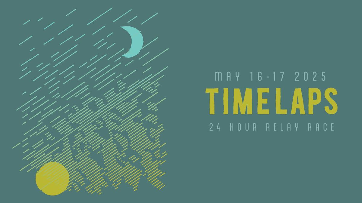 Time Laps 24-Hour Relay Race