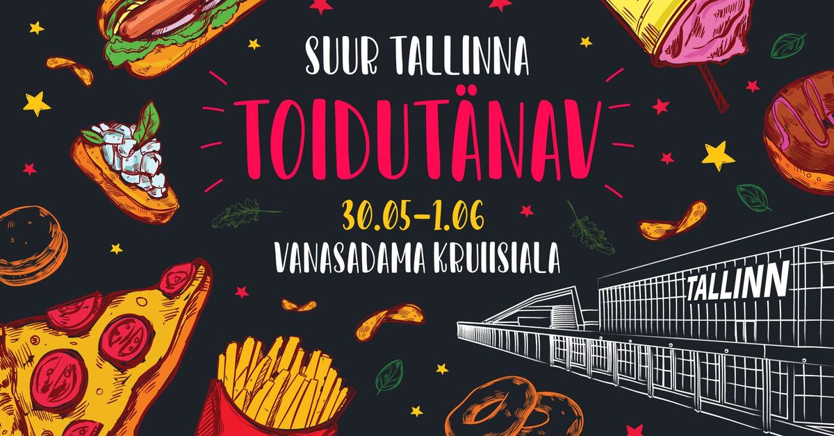 Suur Tallinna Toidut\u00e4nav 2025