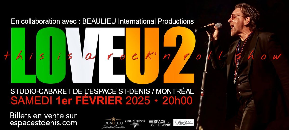 LOVEU2 at the Studio-Cabaret de l'Espace St-Denis