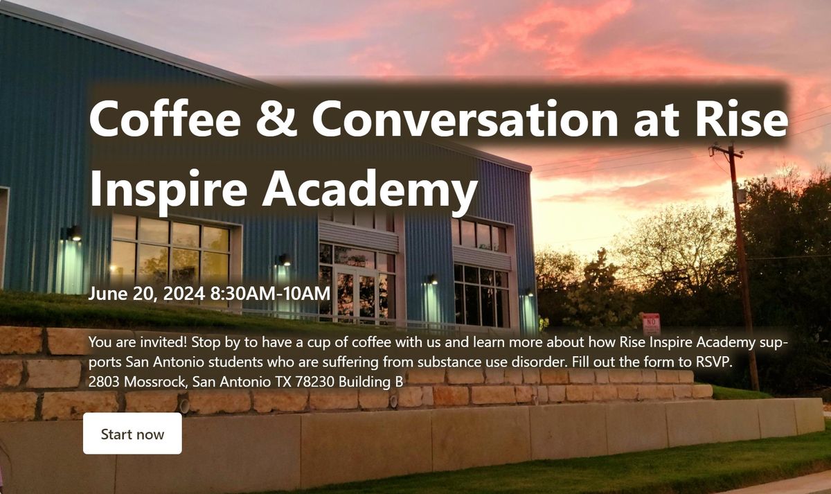 Coffee & Conversation @ Rise Inspire Academy