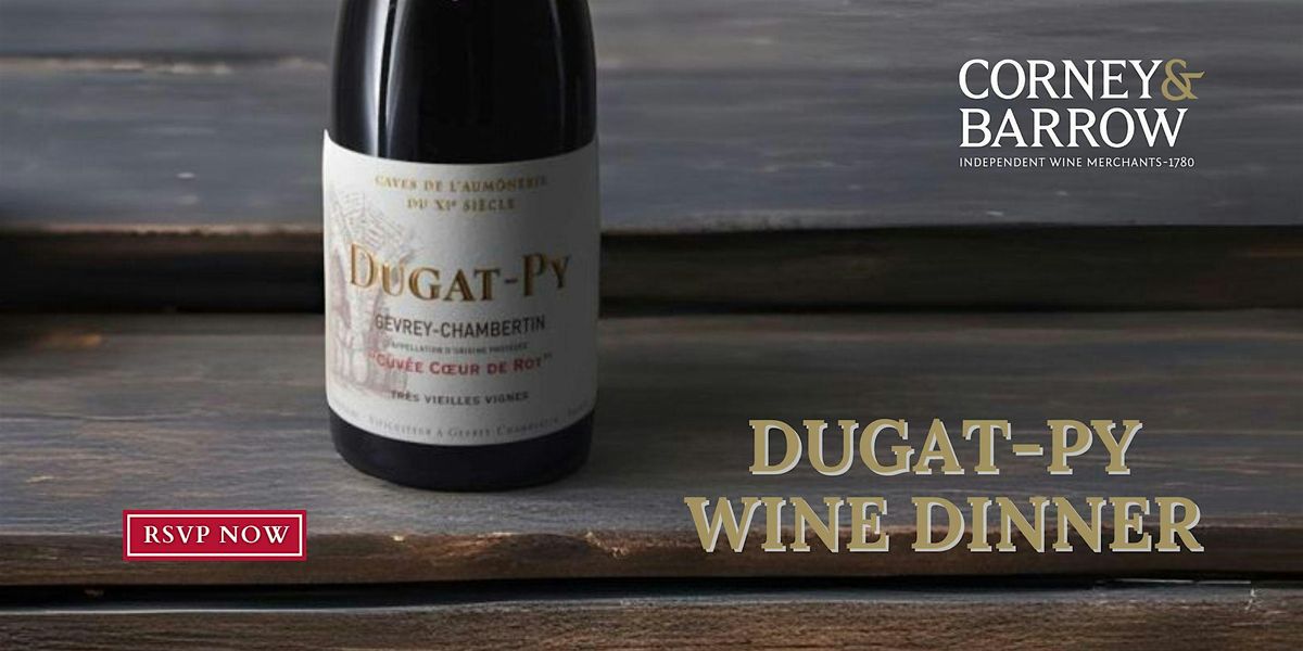 Dugat-Py Wine Dinner