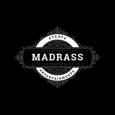 MADRASS EVENTS AND ENTERTAINMENTS