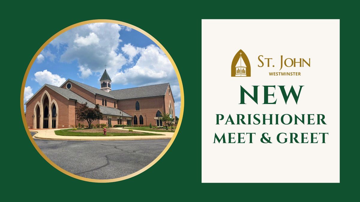 New Parishioner Meet & Greet