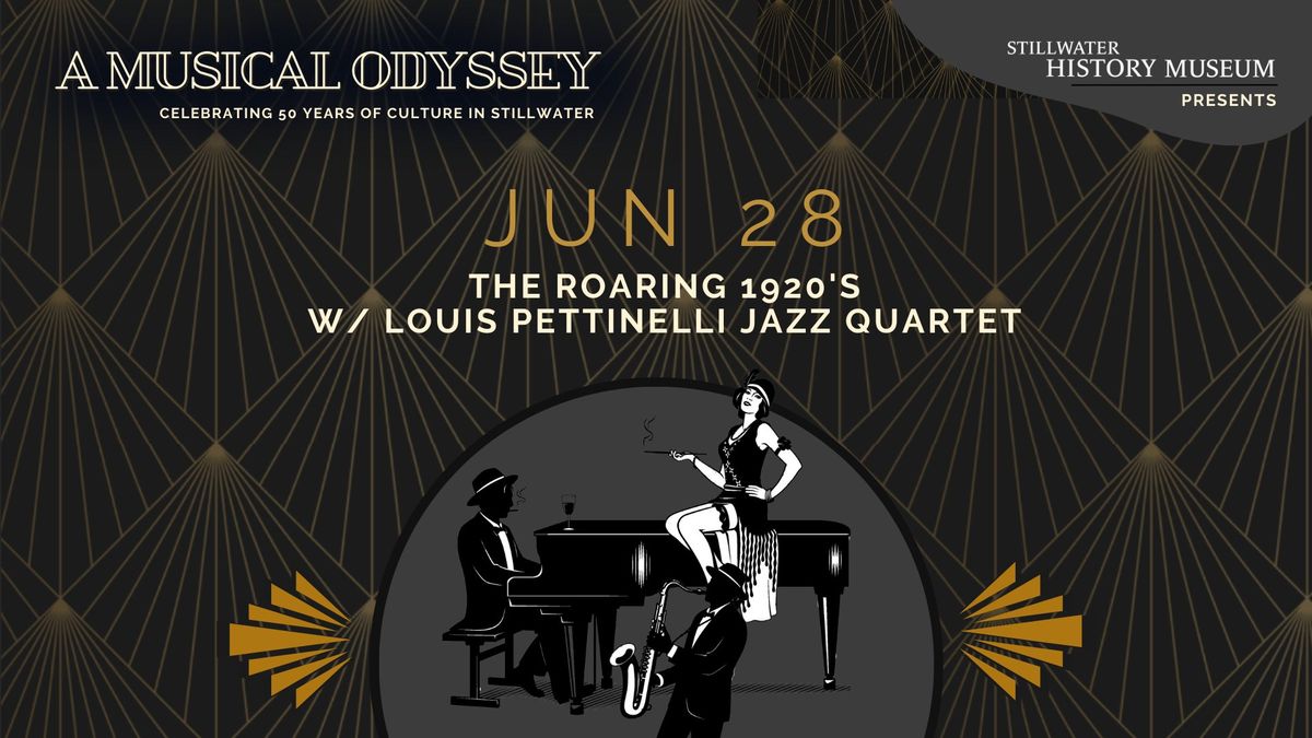 The Roaring 1920s with the Louis Pettinells Jazz Quartet