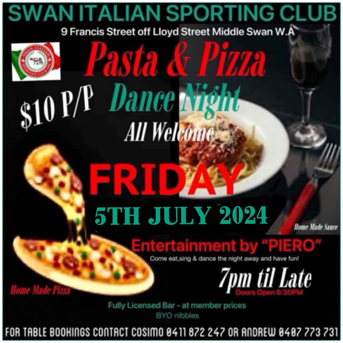 Swan Italian Sporting Club \/ PASTA & PIZZA DANCE NIGHT