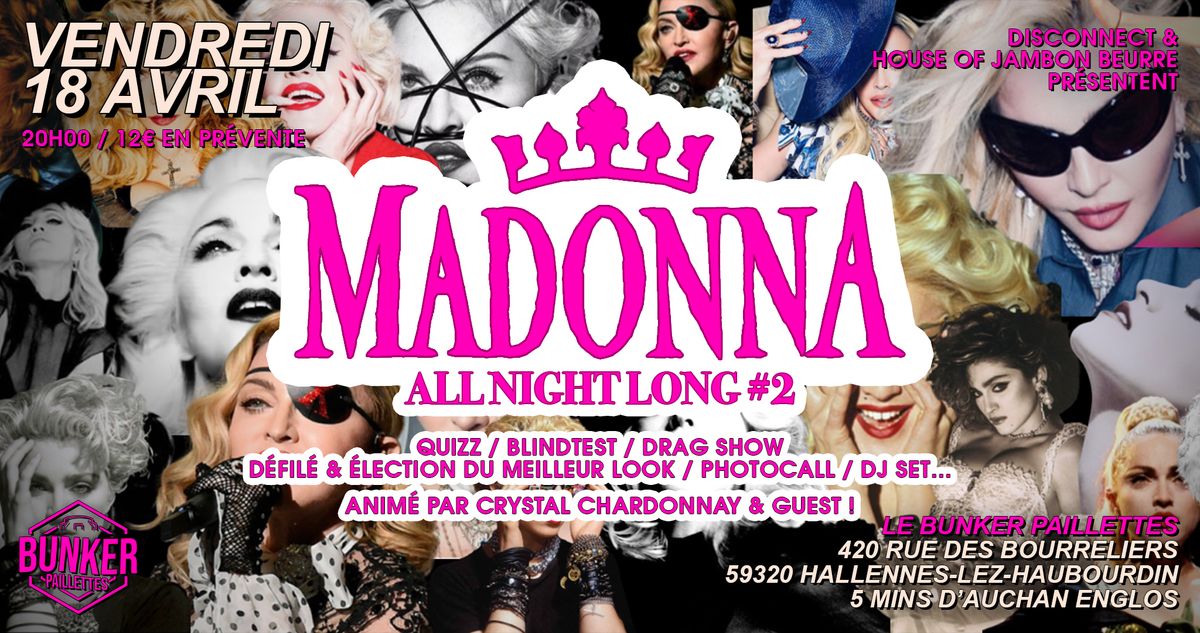 \ud83d\udc78\ud83c\udffc\ud83c\udfb6 MADONNA ALL NIGHT LONG #2 \ud83c\udfb6\ud83d\udc78\ud83c\udffc