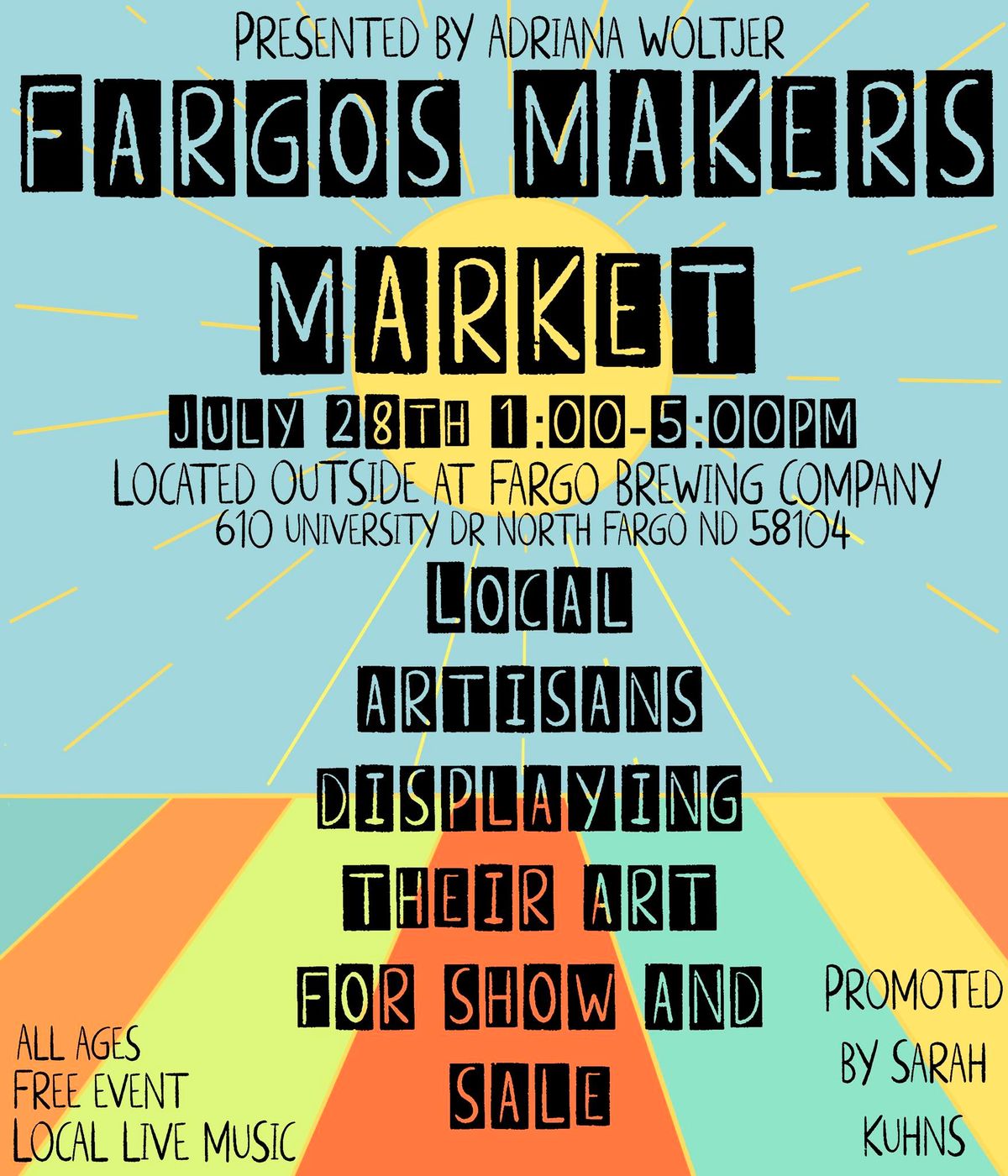 Fargo\u2019s Makers Market - Presented by Adriana Woltjer 