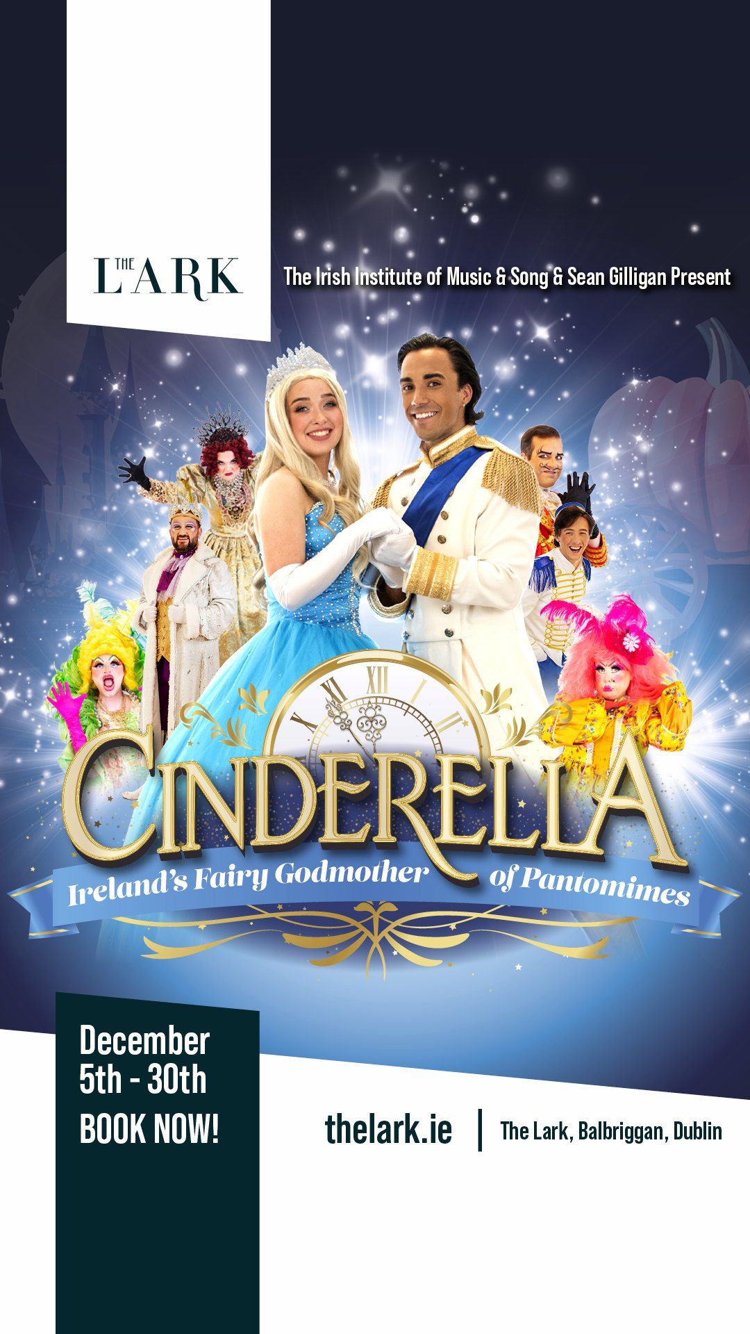 CINDERELLA PANTO DEC 5TH- DEC 30TH