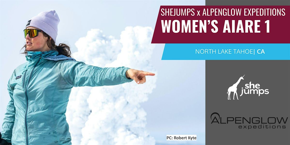 SheJumps x Alpenglow Expeditions | Women's AIARE 1 | Palisades