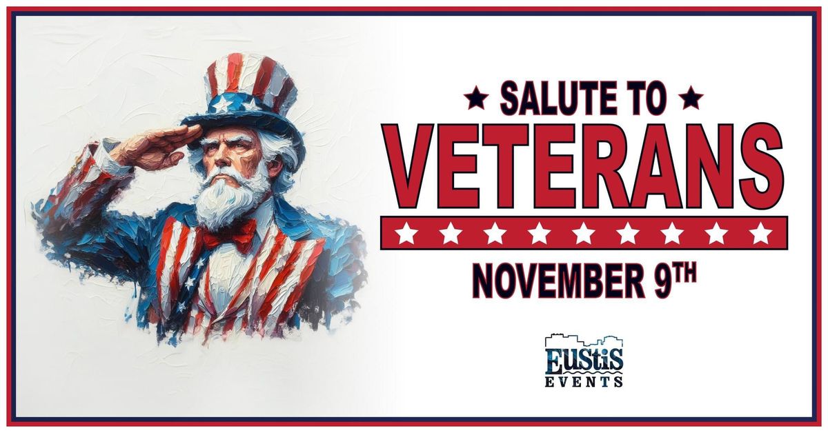 Salute to Veterans Performance (Eustis)