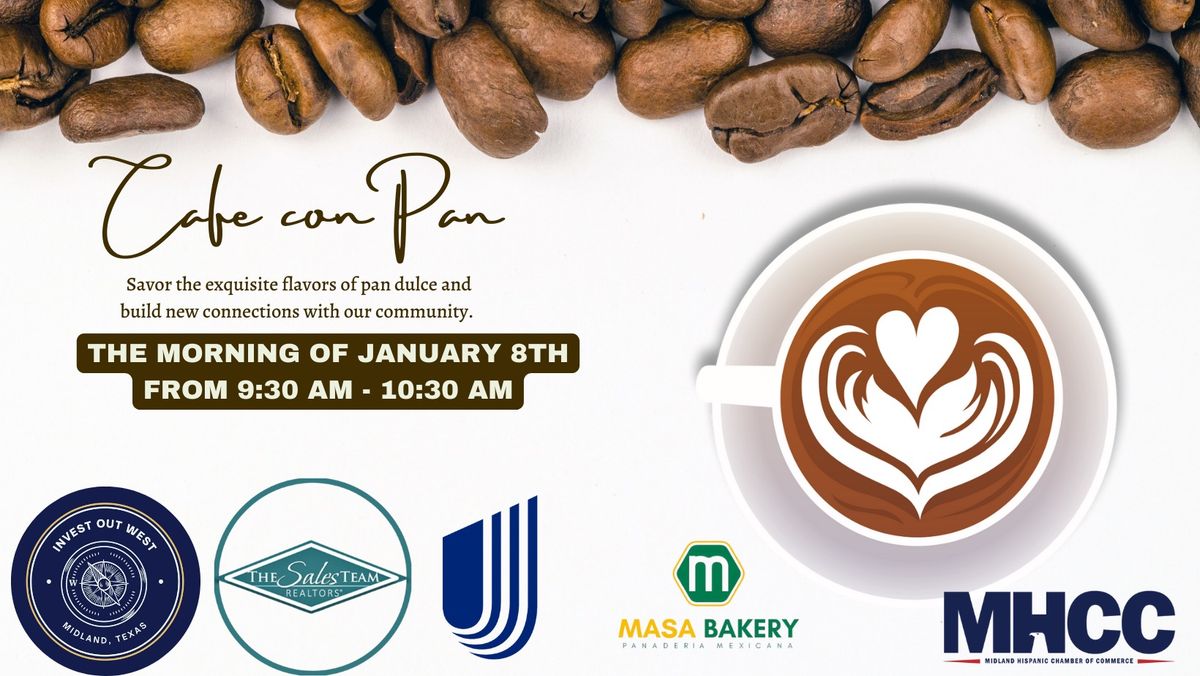 Cafe con Pan with Midland Hispanic Chamber