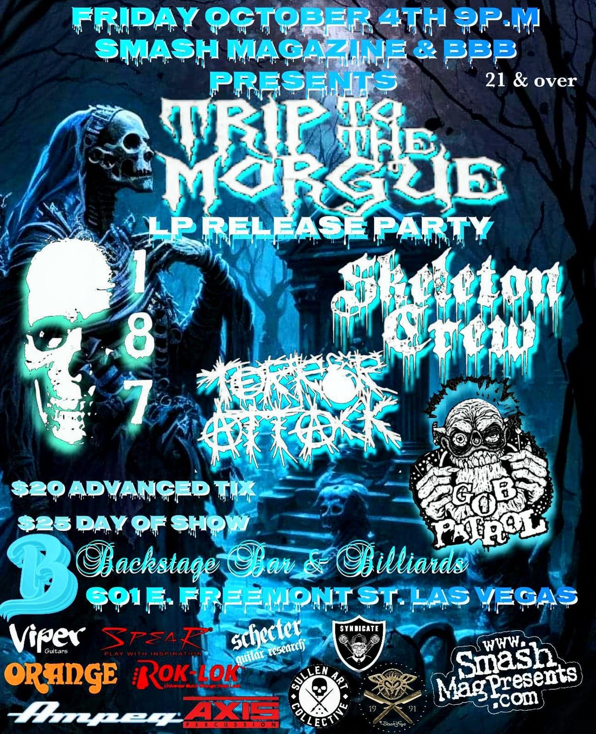 Trip to the Morgue LP release party,187, Skeleton Crew, Terror Attack, Gob Patrol live at BBB