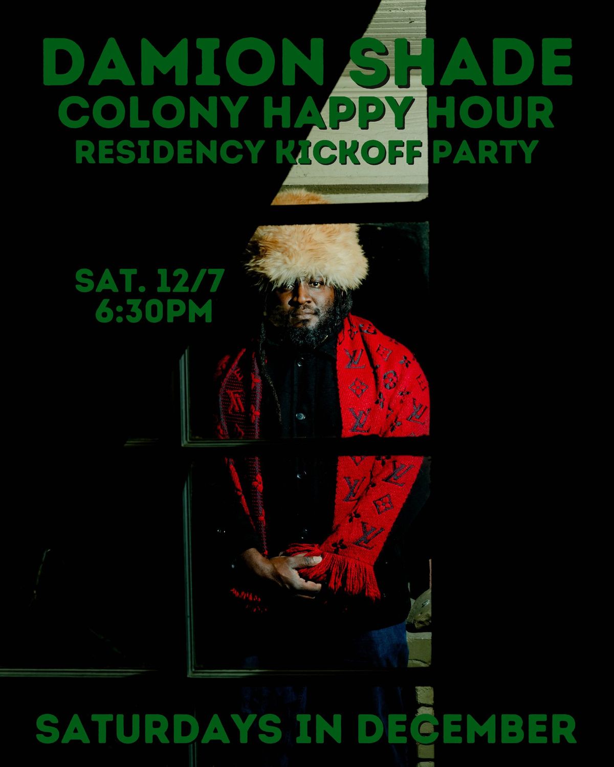 Damion Shade Saturday HH Residency Launch Party live at The Colony