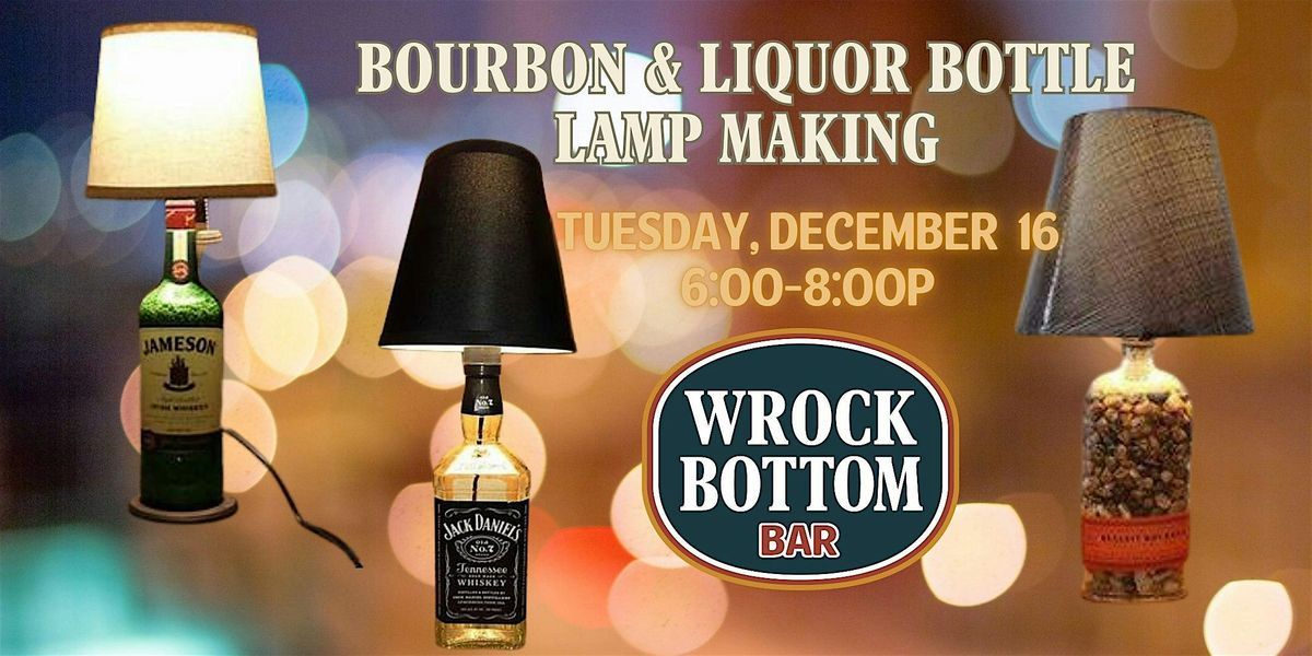Bourbon & Liquor Bottle Lamp Making