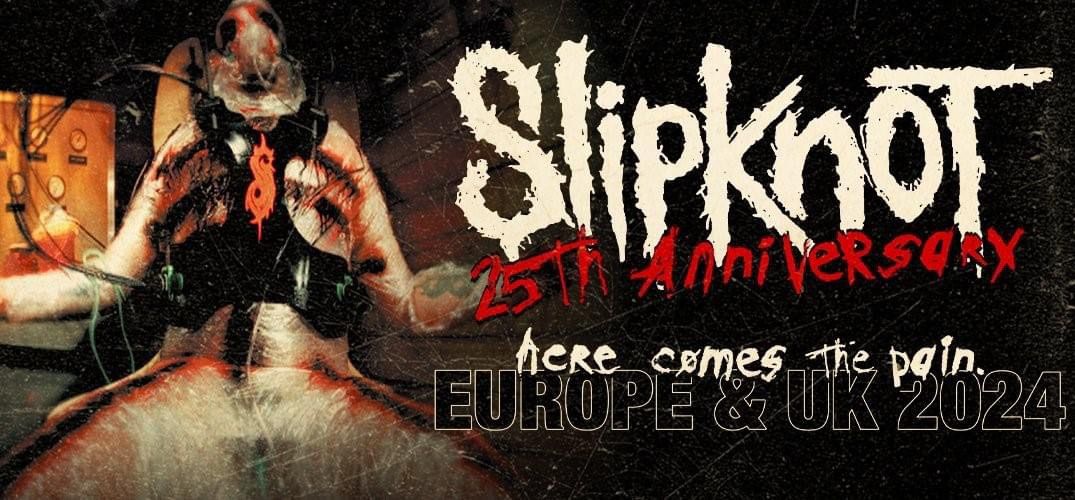 Slipknot 25th Anniversary UK Tour 2024