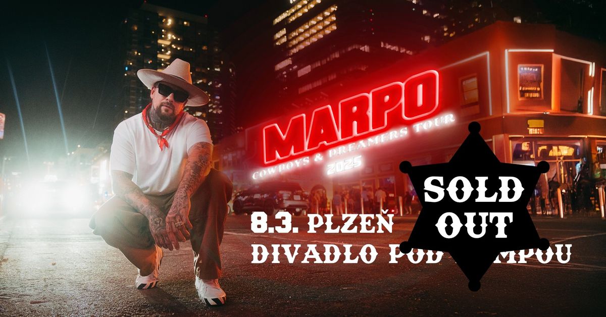 SOLD OUT!!! - Marpo - Cowboys & Dreamers tour - Plze\u0148