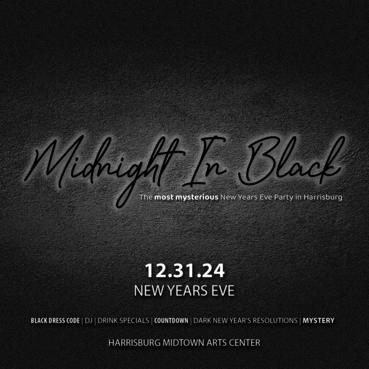 Midnight In Black: New Year's Eve 2024 at HMAC