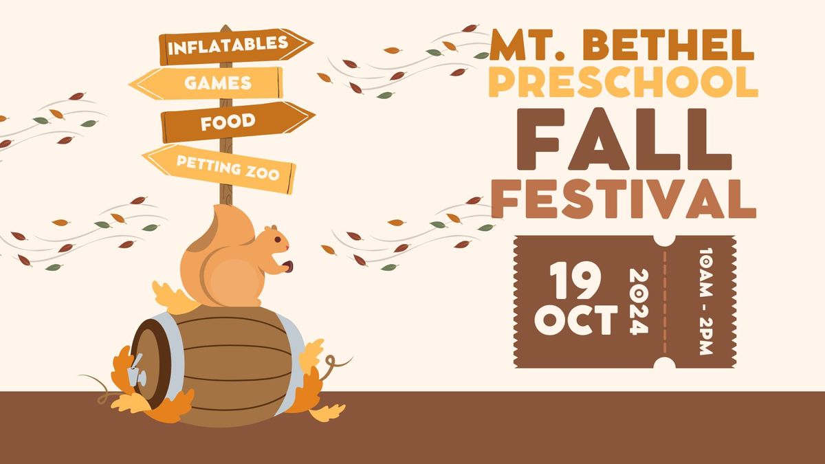 ?  Mt. Bethel Christian Preschool Fall Festival | Open to the Community!