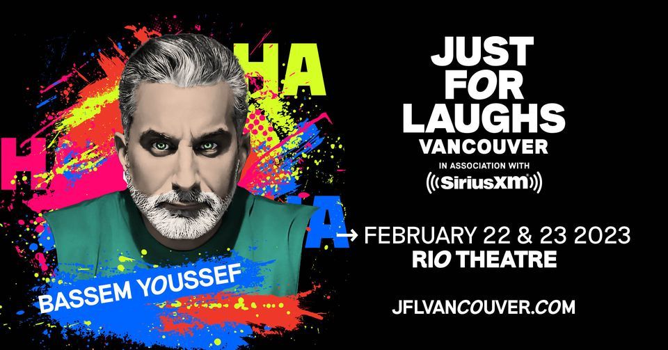 Bassem Youssef @ Rio Theatre Just - For Laughs VANCOUVER