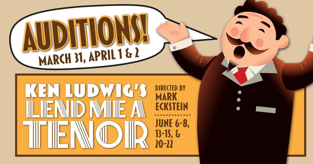 Auditions: Lend Me a Tenor