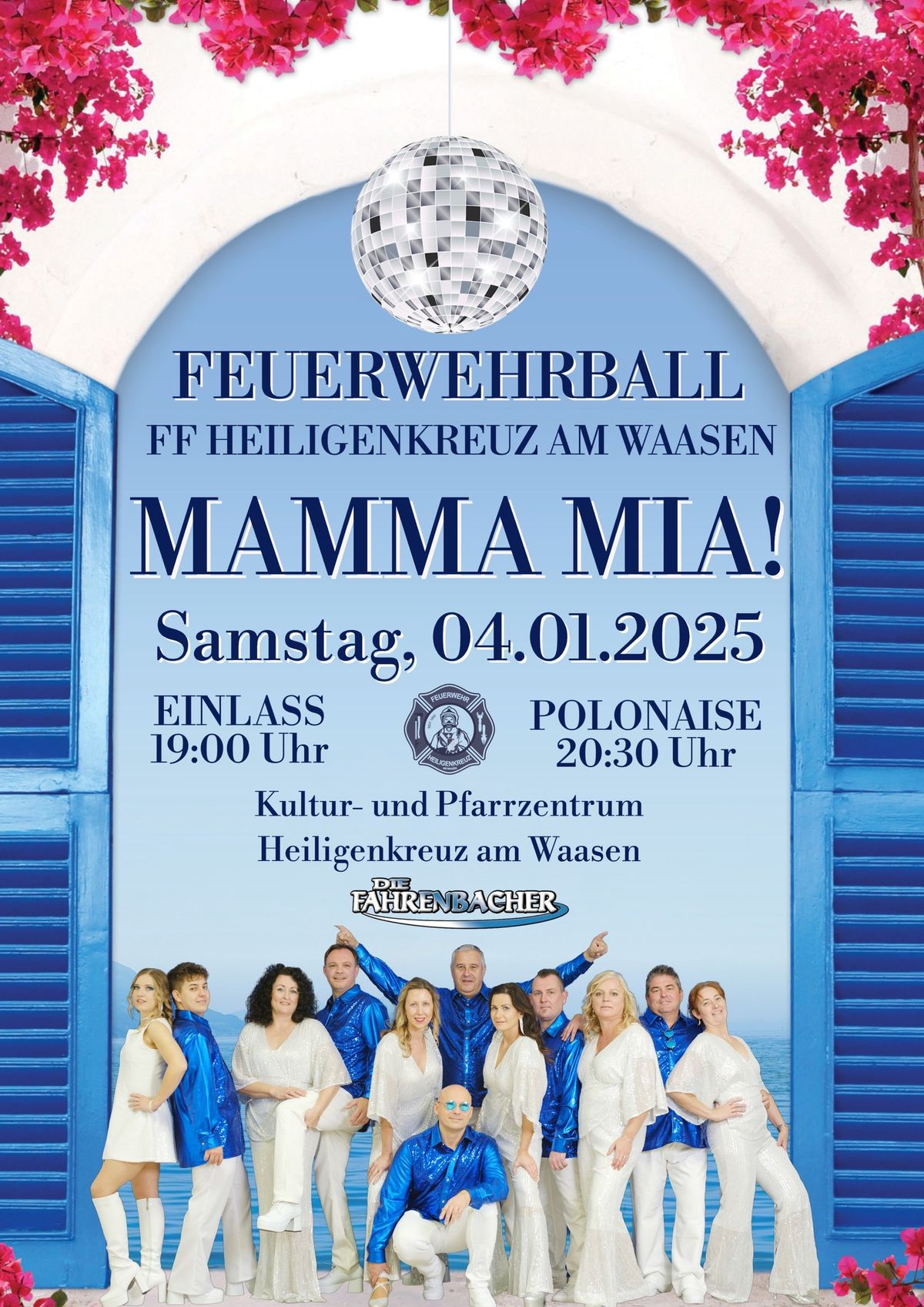 MAMMA MIA! - Feuerwehrball der FF Heiligenkreuz am Waasen