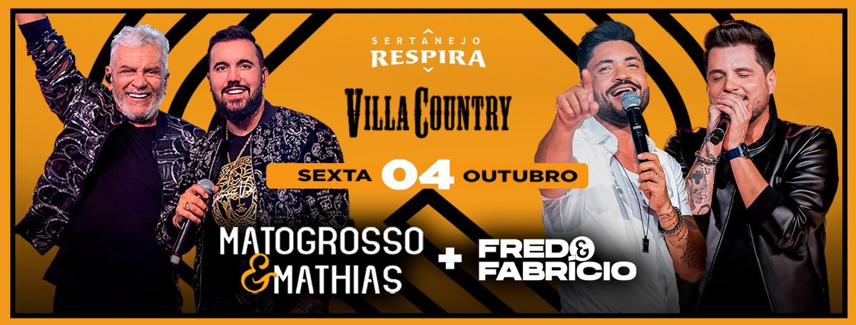 Matogrosso e Mathias e Fred e Fabricio no Villa Country