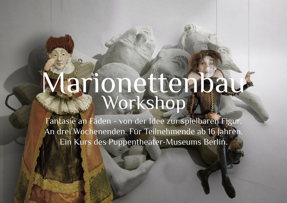 Marionettenbau \u2013 Workshop: Fantasie an F\u00e4den