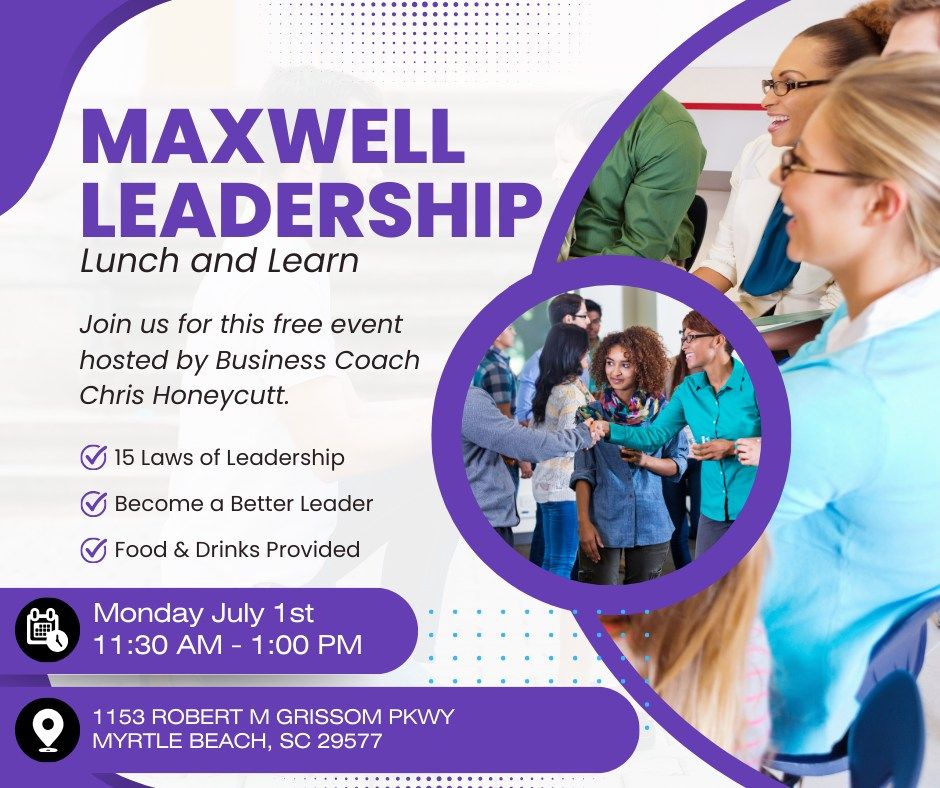 Maxwell Leadership Lunch and Learn