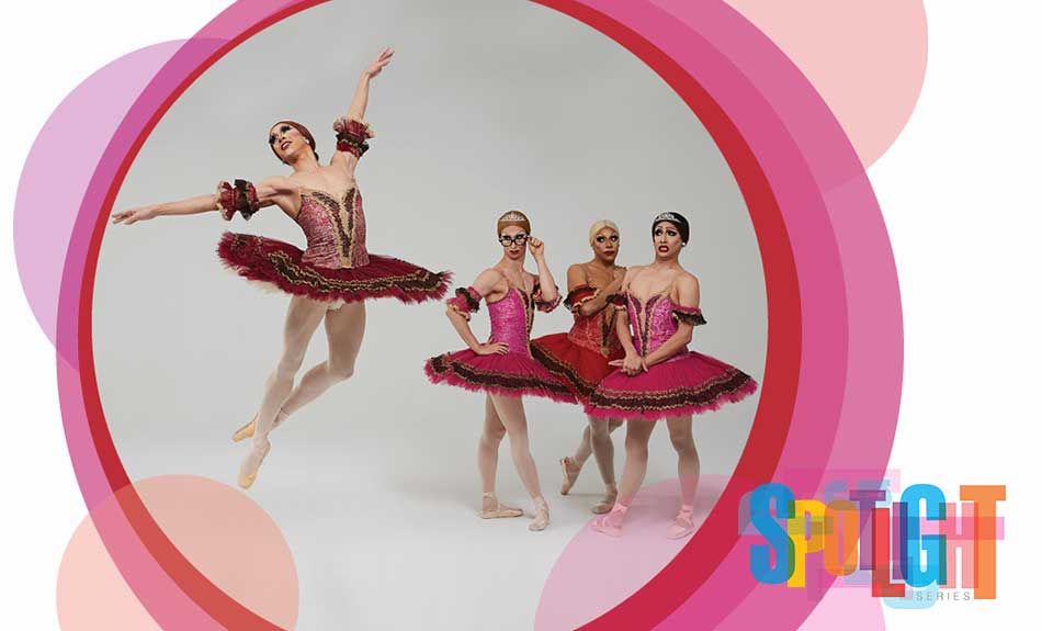 SPOTLIGHT - Les Ballets Trockadero De Monte Carlo