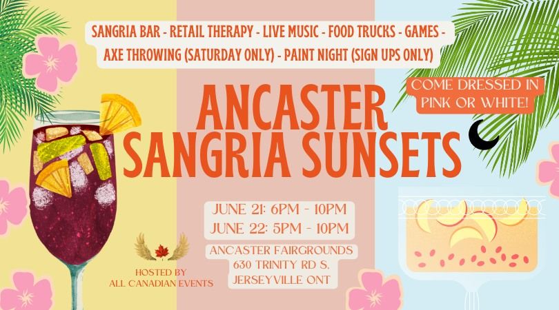Sangria Sunsets @ Ancaster Summer Market 