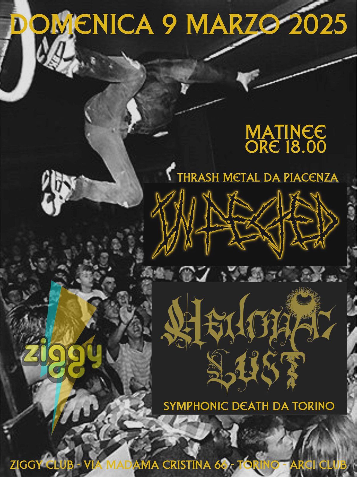 MATINEE: INFECTED + HEDONIC LUST