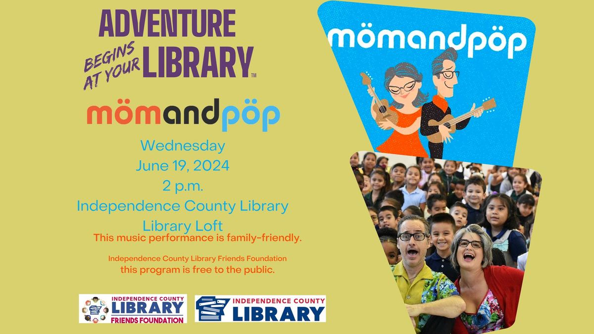 m\u00f6mandp\u00f6p Live at Independence County Library