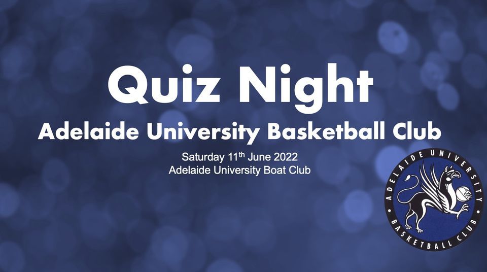 Adelaide University Basketball Club Quiz Night