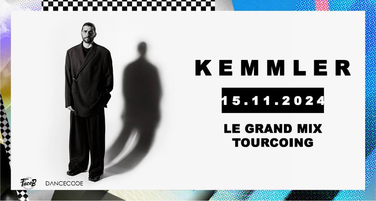 Kemmler \u2022 Vendredi 15 Novembre 2024 \u2022 Le Grand Mix, Tourcoing