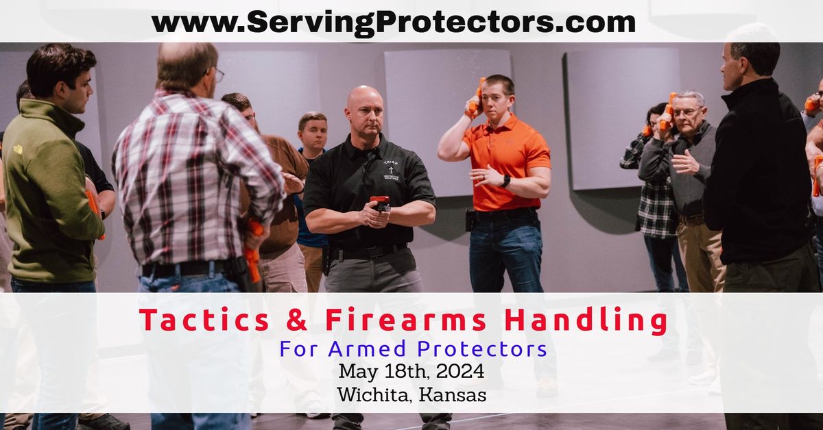 Wichita, KS - Tactics & Firearms Handling