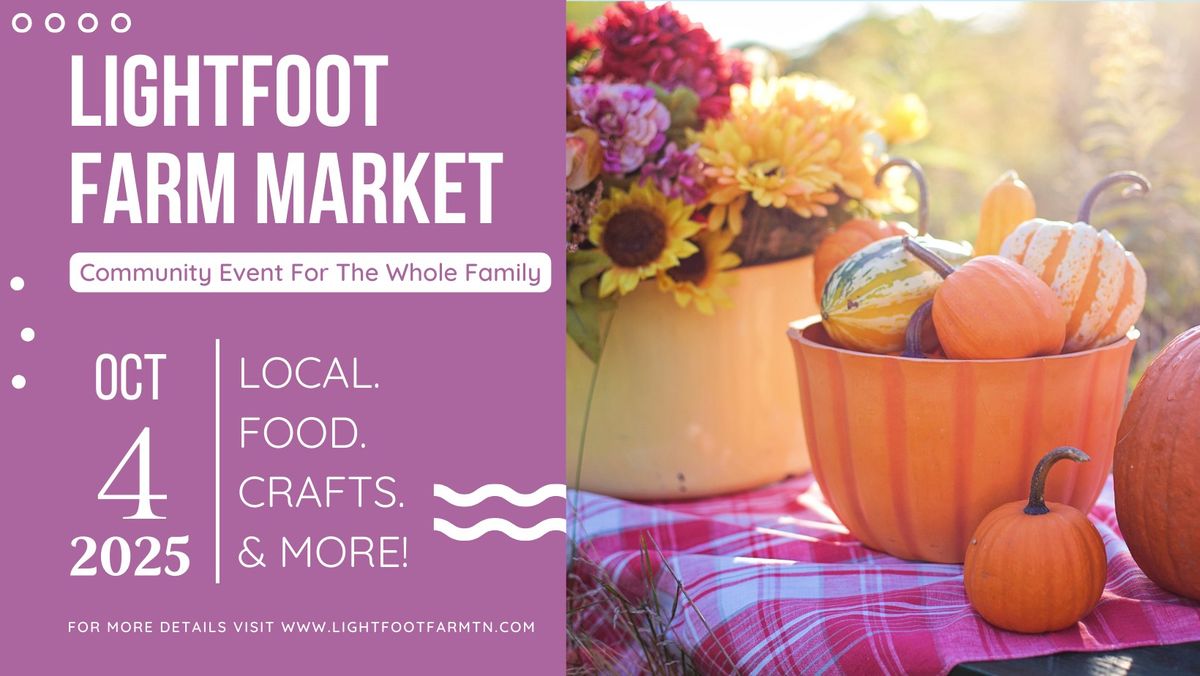 October Lightfoot Farm Market