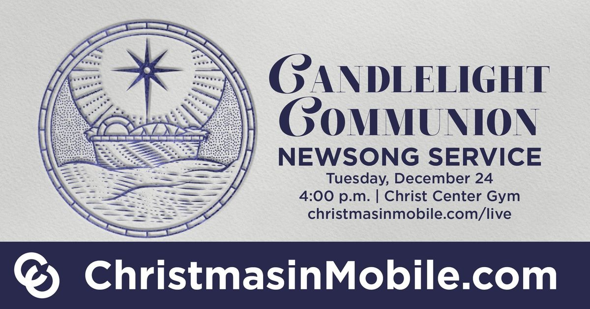 NewSong Christmas Eve Candlelight Communion Service