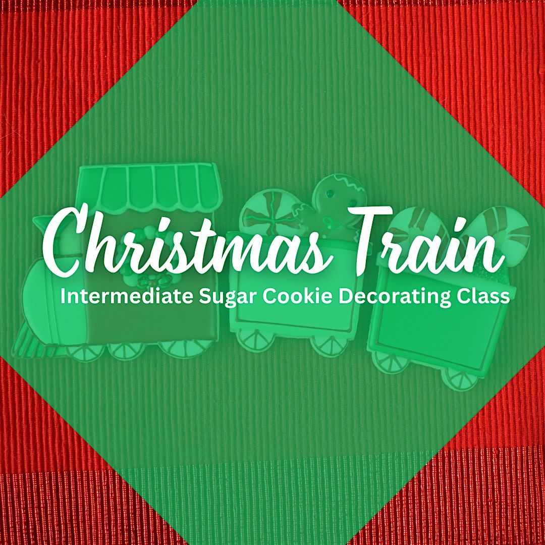 3 PM - Intermediate Christmas Cookie Decorating Class (Overland Park)