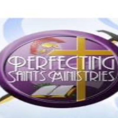 Perfecting Saints Ministries, International