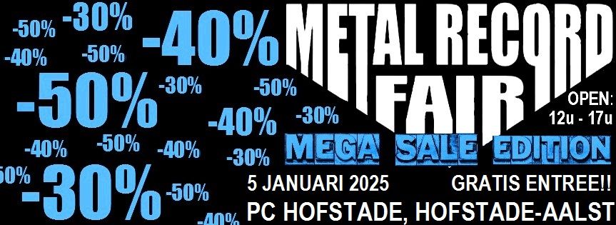 Metal Record Fair Hofstade-Aalst - MEGA SALE EDITION