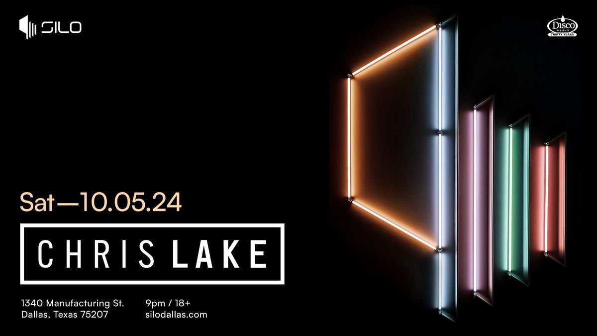 Chris Lake - SILO - Dallas - 10.05.24