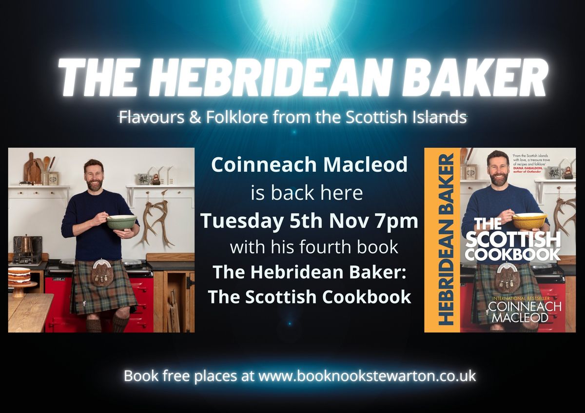 \u201cFlavours & Folklore from the Scottish Islands:  An Evening with The Hebridean Baker 