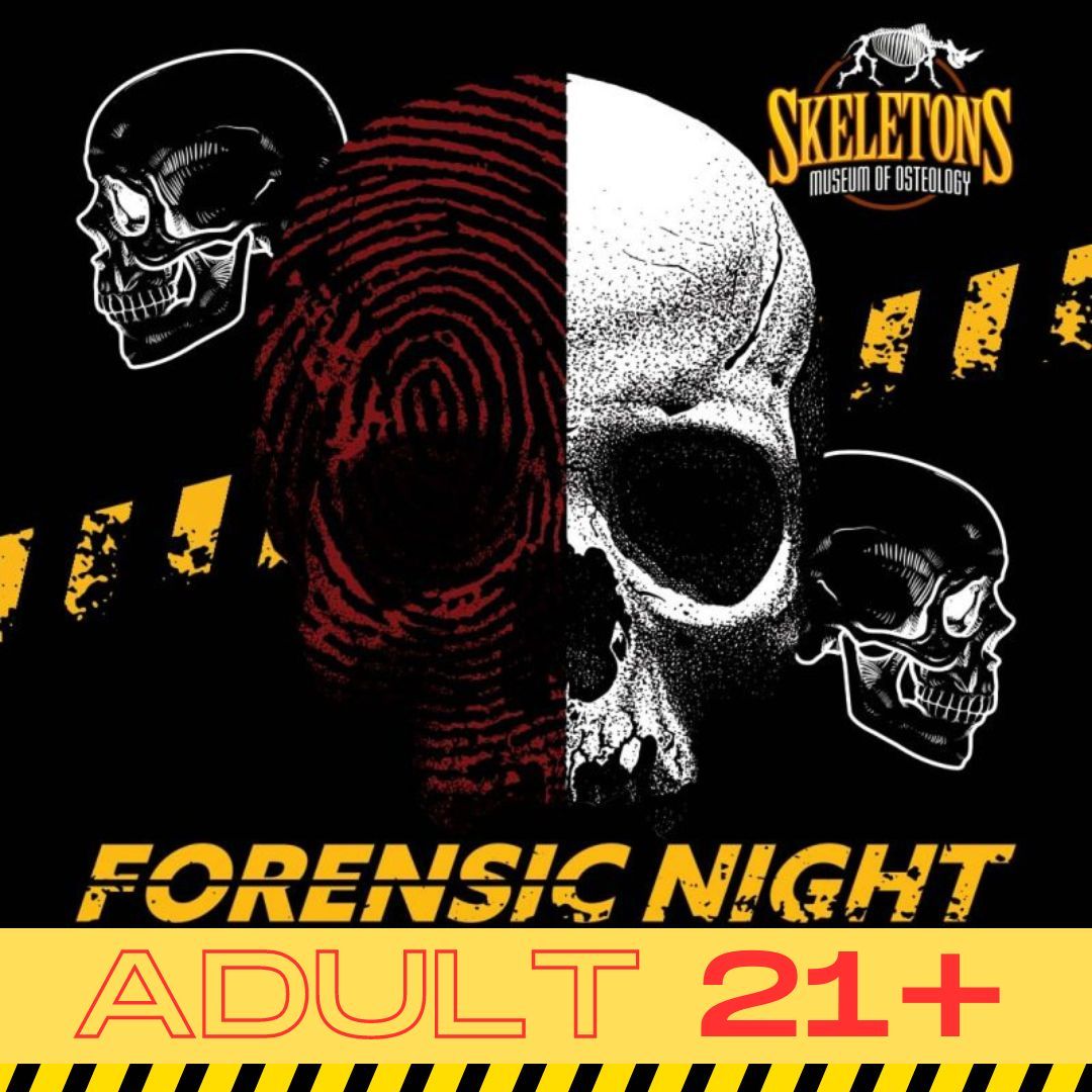 21+ Forensic Night (on FRIDAY THE 13TH)!