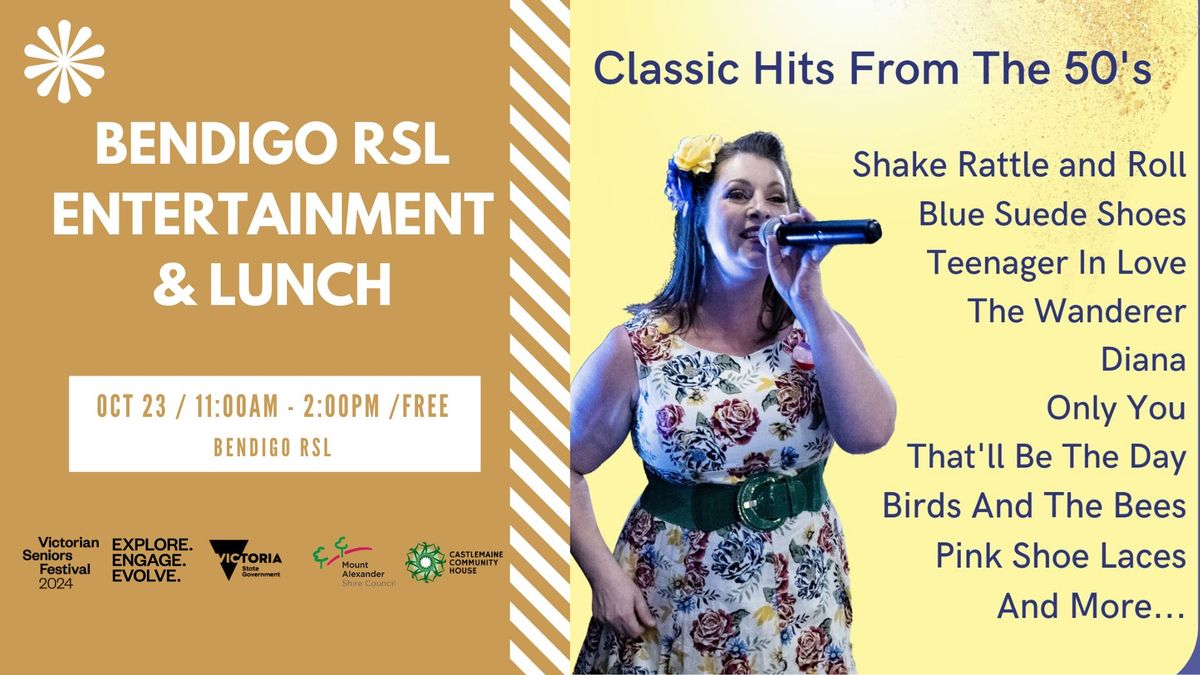 Seniors Festival: Entertainment & Lunch at Bendigo RSL