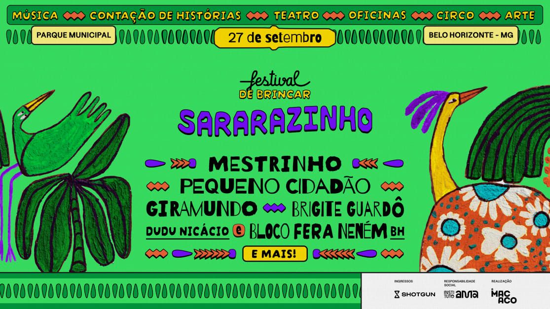 Sararazinho: Festival De Brincar in Belo Horizonte