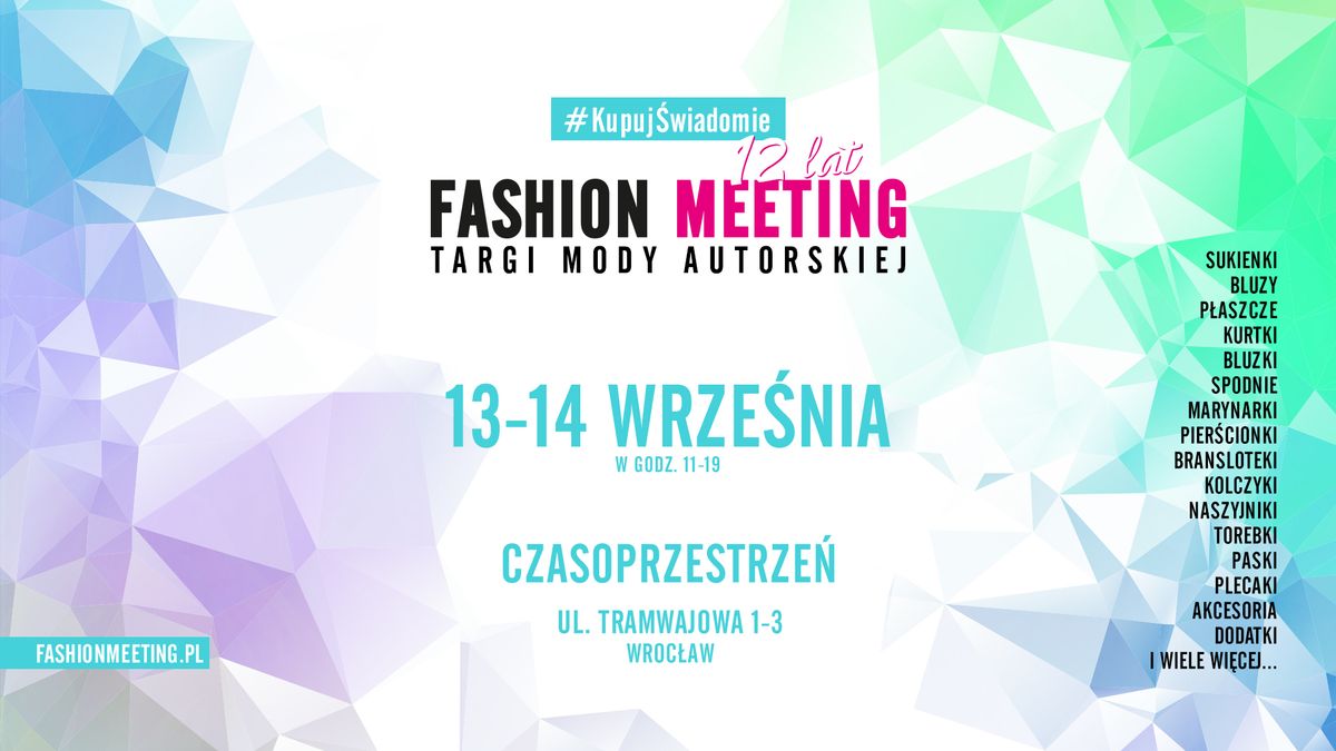 Fashion Meeting Wroc\u0142aw - targi mody autorskiej