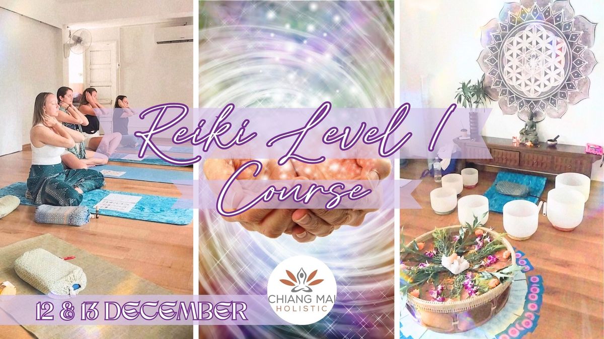 Reiki Level 1 Course