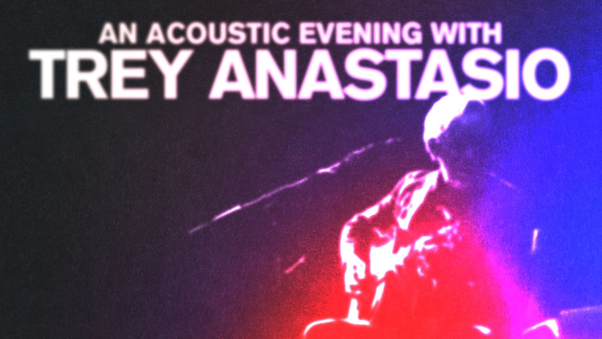 An Acoustic Evening with Trey Anastasio