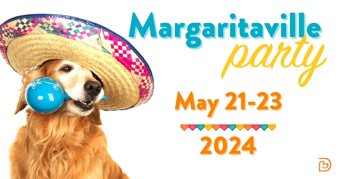 Kick off Summer with a Margaritaville Party at Dogtopia of Towson!