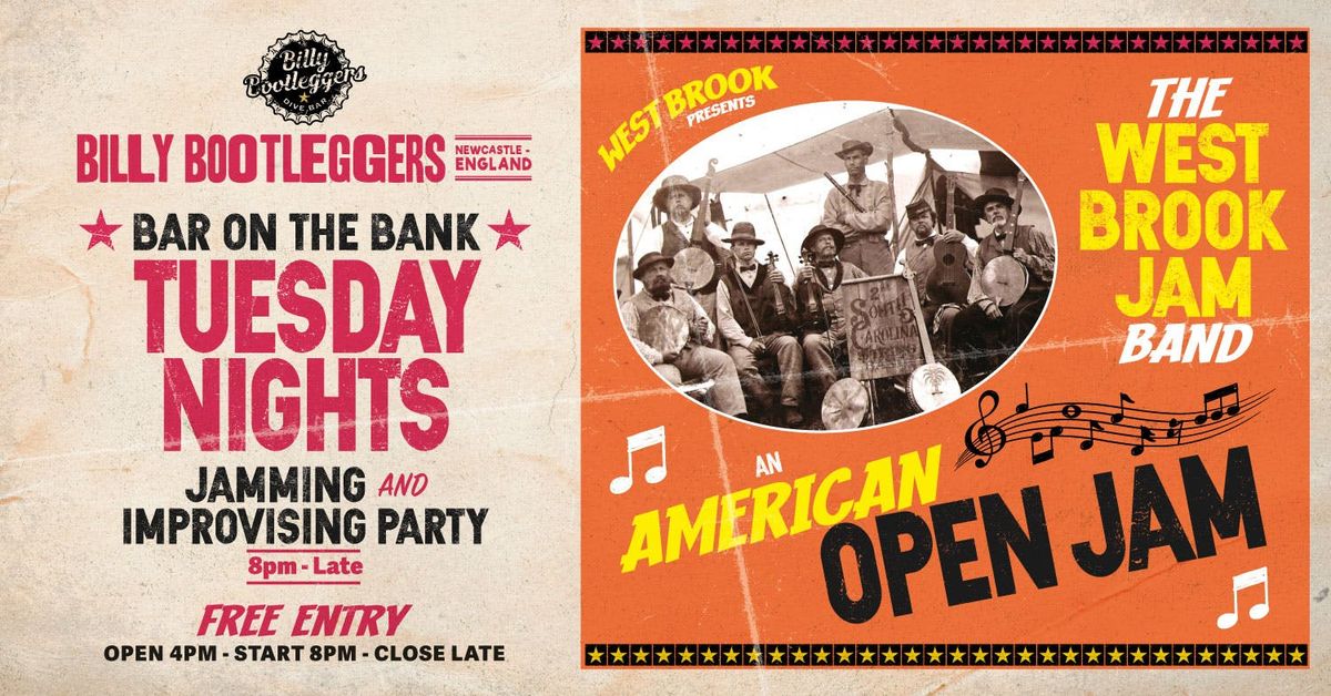 AN AMERICAN OPEN JAM - EVERY TUESDAY @ BILLY'S